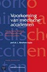 Voorkoming van medische accidenten - L. Abraham-Inpijn - 9789035230446