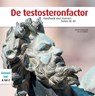 De Testosteronfactor - Annet Maseland - 9789035231290