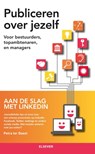 Publiceren over jezelf. Aan de slag met LinkedIn - Petra ter Doest - 9789035251427