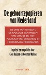 Geboortepapieren van Nederland - Coos Huijsen ; Geerten Waling - 9789035251465