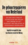 De geboortepapieren van Nederland - Coos Huijsen ; Geerten Waling - 9789035252417