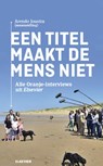 Een titel maakt de mens niet - Arendo Joustra - 9789035253452