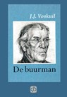 De buurman - J.J. Voskuil - 9789036402132