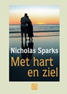 Met hart en ziel - Nicholas Sparks - 9789036424295
