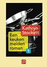 Een keukenmeidenroman (3 banden) - Kathryn Stockett - 9789036427906