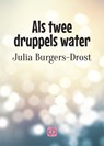 Als twee druppels water - Julia Burgers-Drost - 9789036430036