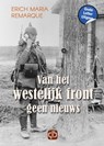 Van het westelijk front geen nieuws - Erich Maria Remarque - 9789036430128