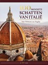 100 mooiste schatten van Italië - 100 serie - Joshua Burkholder e.a. - 9789036638494