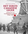 Het eerste Canadese Leger - Simon Forty ; Leo Marriott - 9789036644006