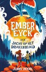 Ember Eyck 1 – Ember Eyck en de jacht op het drakenbloed - Jenny Moore - 9789036646109
