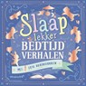 Slaap lekker bedtijdverhalen - Marilee Joy Mayfield ; Caroline Pedleer ; Melanie Joyce ; Hannah Green - 9789036647915