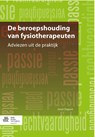 De beroepshouding van fysiotherapeuten - Joost Dupont - 9789036803786