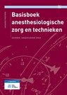 Basisboek anesthesiologische zorg en technieken - Jacques Peeters - 9789036811866