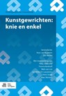 Kunstgewrichten: knie en enkel - Patty Joldersma - 9789036812818