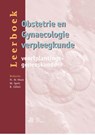 Leerboek obstetrie en gynaecologie verpleegkunde - Nico de Haan ; M. Spelt ; R. Göbel - 9789036812979