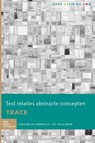 Test Relaties Abstracte Concepten (TRACE) - handleiding - Caroline de Sonneville ; Evy Visch-Brink - 9789036814829