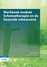 Werkboek module Schematherapie en de Gezonde volwassene - Jenny Broersen ; Anne-Marie Claassen - 9789036822732