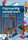 Digivaardig sociaal werk - Hans Versteegh - 9789036823500