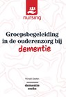 Groepsbegeleiding in de ouderenzorg bij dementie - Ronald Geelen - 9789036825641