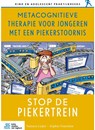 Metacognitieve therapie voor jongeren met een piekerstoornis - Tamara Luijer ; Sophie Francken - 9789036829144