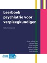 Leerboek psychiatrie voor verpleegkundigen - Marieke Clijsen ; Willy Garenfeld ; Marieke van Piere ; Barbara Stringer ; Nynke Boonstra - 9789036831918