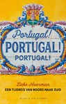 Portugal! Portugal! Portugal! - Lieke Noorman - 9789038804989