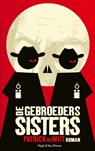De gebroeders Sisters - Patrick deWitt - 9789038806167