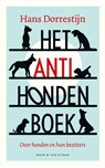 Het anti-hondenboek - Hans Dorrestijn - 9789038809175