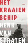 Het kraaienschip - Henk van Straten - 9789038809663