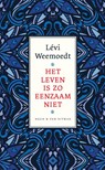 Het leven is zo eenzaam niet - Lévi Weemoedt - 9789038810386