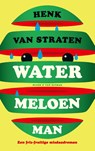 Watermeloenman - Henk van Straten - 9789038810393
