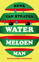 Watermeloenman, Henk van Straten -  - 9789038810409