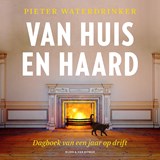 Van huis en haard, Pieter Waterdrinker -  - 9789038813400
