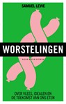 Worstelingen - Samuel Levie - 9789038813585