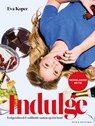 Indulge - Eva Koper - 9789038815251