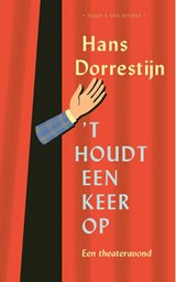 't Houdt een keer op, Hans Dorrestijn -  - 9789038815350