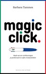 Magic click - Barbara Tammes - 9789038815886