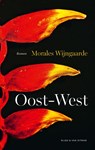 Oost-West - Morales Wijngaarde - 9789038816531