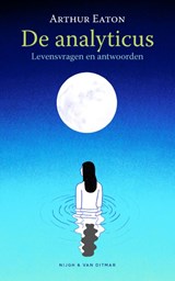 De analyticus, Arthur Eaton -  - 9789038816715