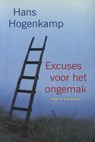 Excuses voor het ongemak - Hans Hogenkamp - 9789038891576