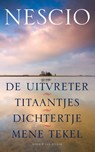 De uitvreter / Titaantjes / Dichtertje / Mene Tekel - Nescio - 9789038893044