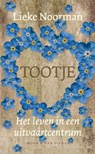 Tootje, het leven in een uitvaartcentrum - Lieke Noorman - 9789038895154