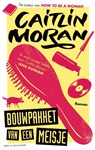 Bouwpakket van een meisje - Caitlin Moran - 9789038898933