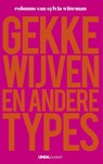 Gekke wijven en andere types - Sylvia Witteman - 9789038899114
