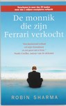 De monnik die zijn Ferrari verkocht - R.S. Sharma - 9789038916422