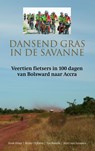 Dansend gras in de savanne -  - 9789038918082