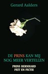 De prins kan mij nog meer vertellen - AALDERS, Gerard - 9789038919065
