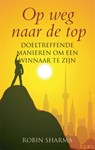 Op weg naar de top - Robin Sharma - 9789038921501