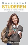 Succesvol studeren - Marco Mostert - 9789038928173