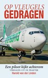 Op vleugels gedragen - Harold van der Linden - 9789038928371